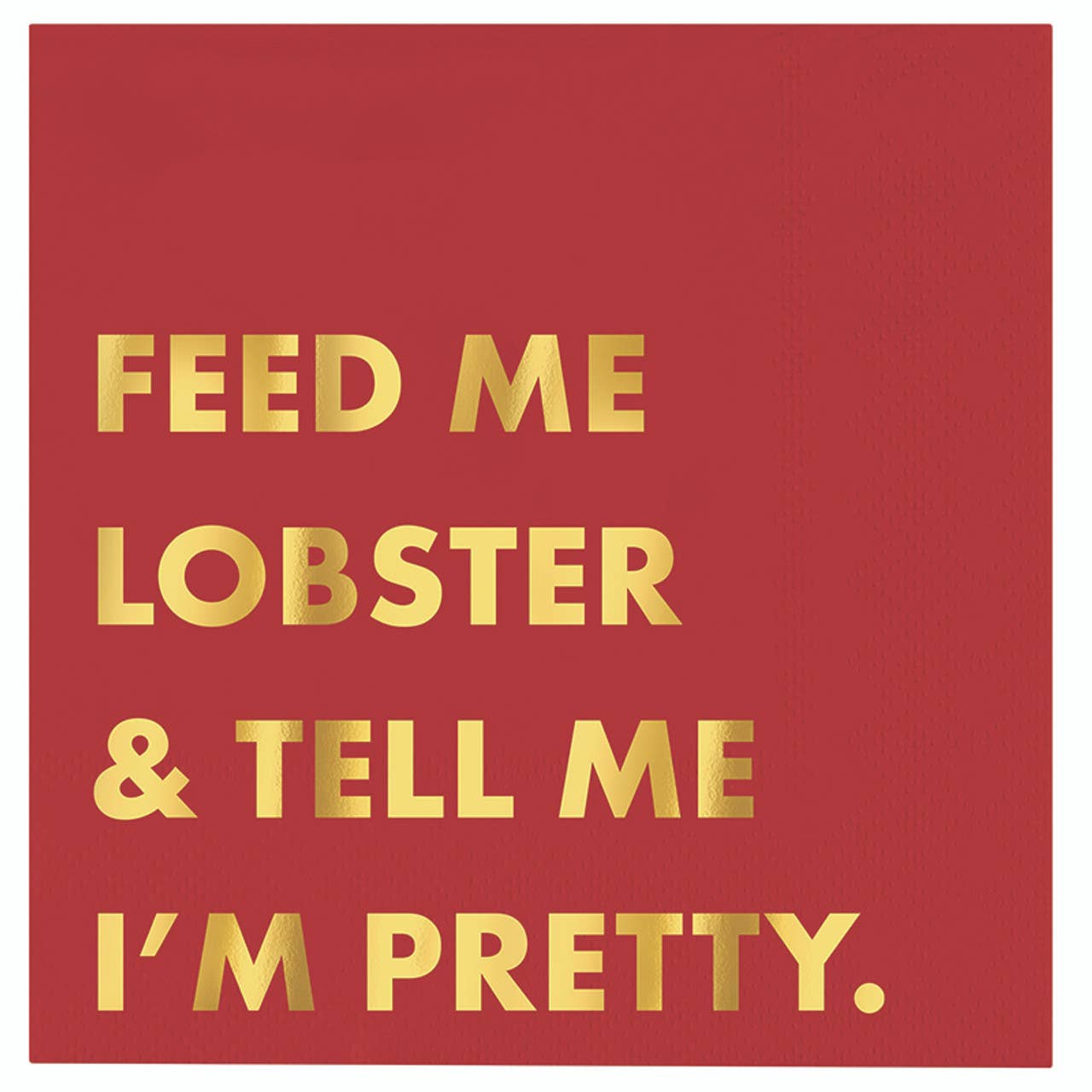 Cocktail Napkins - Feed Me Lobster