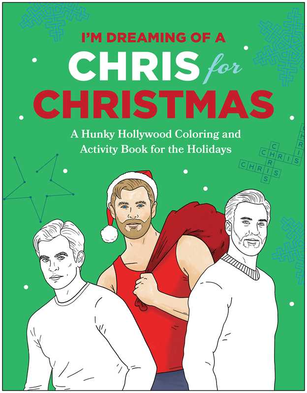 I'm Dreaming of a Chris for Christmas by Robb Pearlman