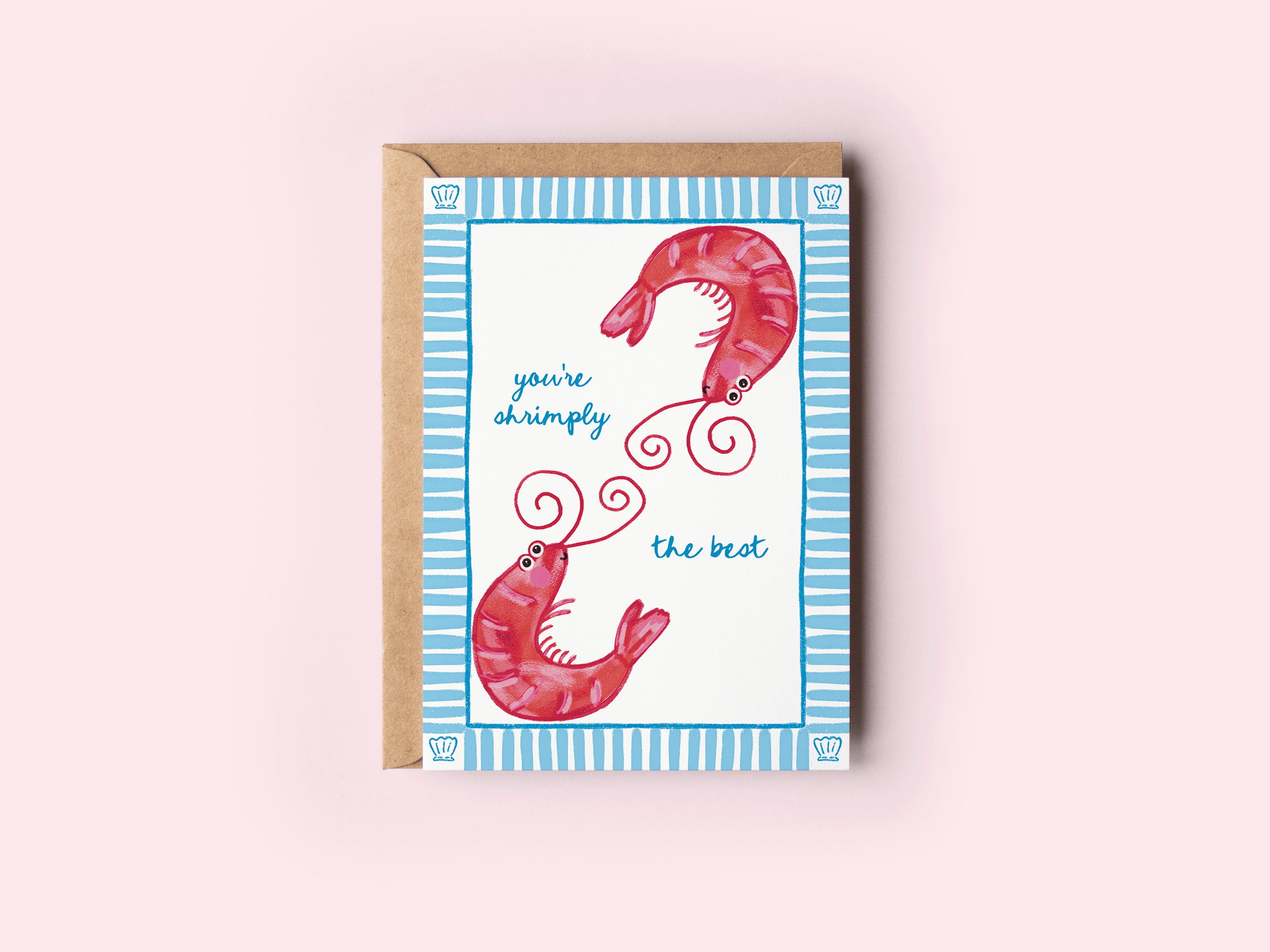 You're Shrimply The Best Shrimp Beach Coastal Greeting Card