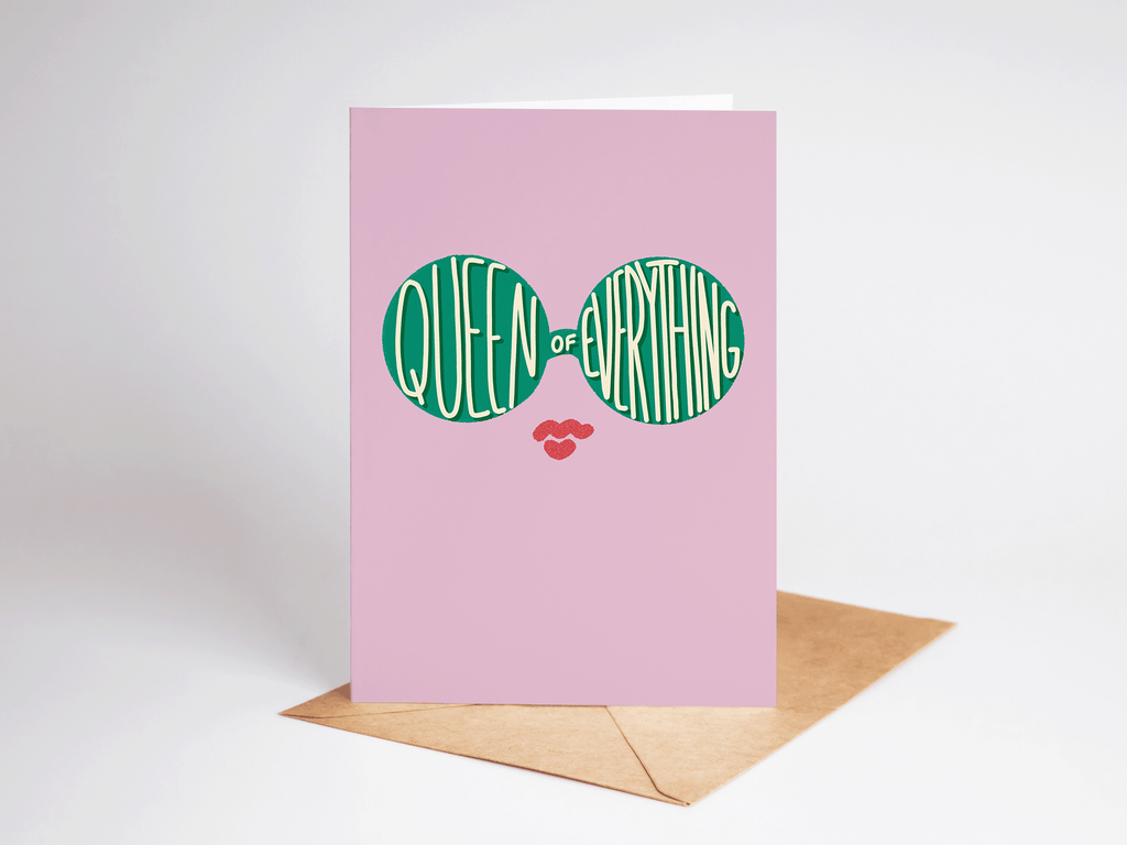 Queen of Everything Greeting Card