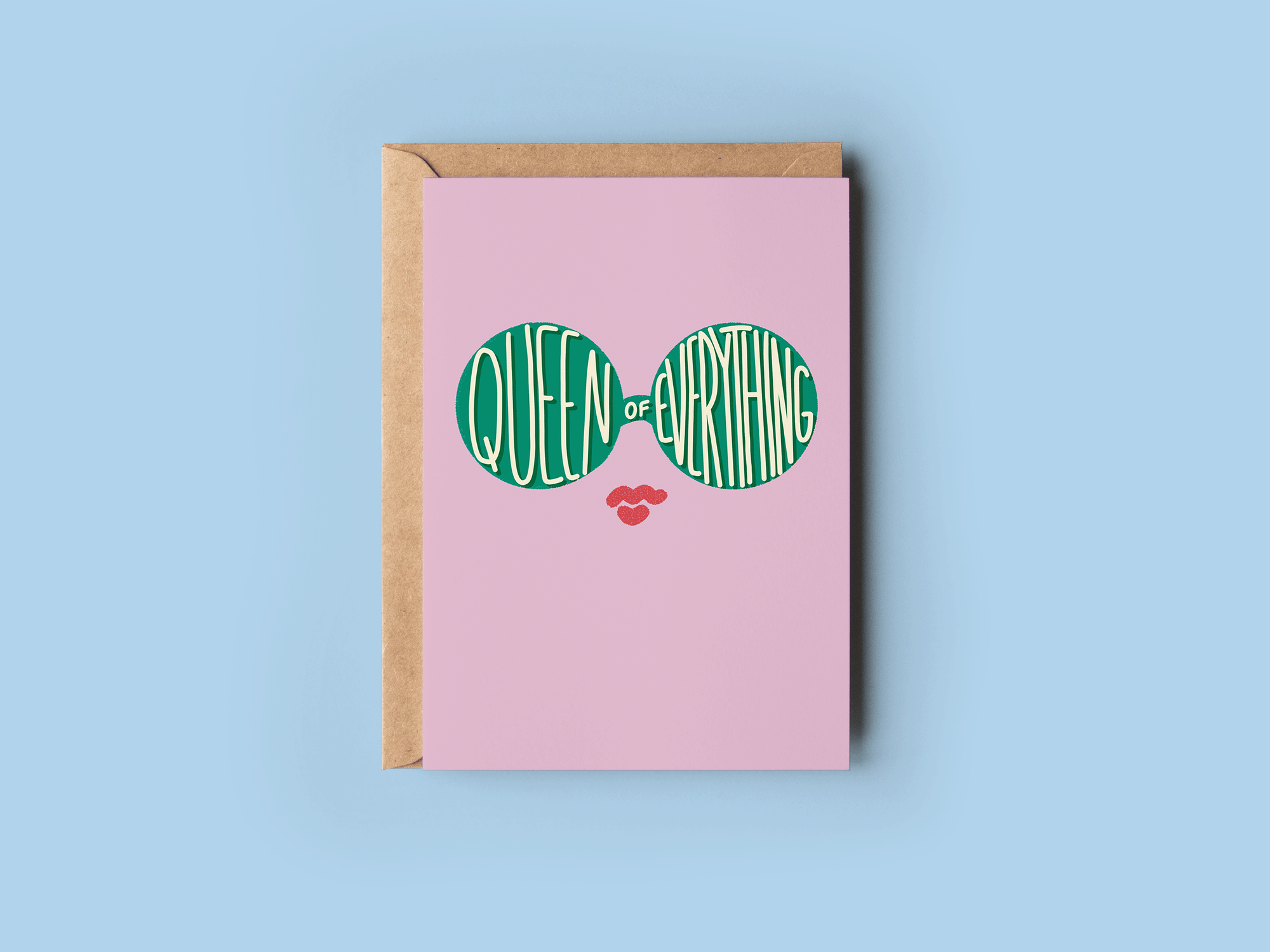 Queen of Everything Greeting Card